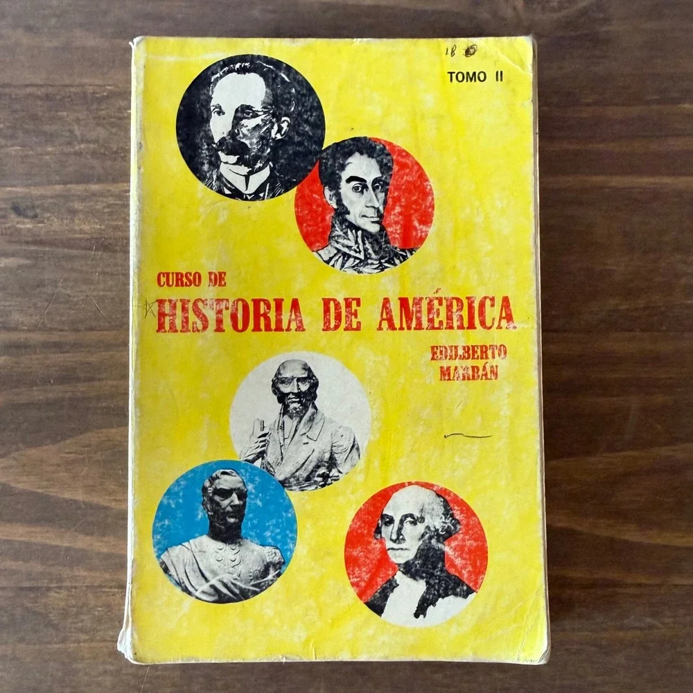 Vintage 1966 Curso de Historia de America Tomo II Edilberto Marban Spanish Book